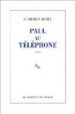PAUL AU TELEPHONE de OSTER, CHRISTIAN 