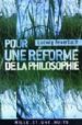 POUR UNE REFORME DE LA PHILOSOPHIE di FEUERBACH, LUDWIG 