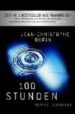 100 STUNDEN di RUFIN, JEAN-CHRISTOPHE 