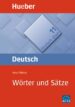 WRTER UND STZE (DEUTSCH BEN 11) di VV.AA. 