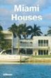 MIAMI HOUSES (ED. INGLES-ALEMAN-FRANCES-ESPAOL) di VV.AA. 