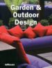GARDEN & OUTDOOR DESIGN di VV.AA. 