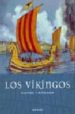 LOS VIKINGOS: CULTURA Y MITOLOGIA de GRANT, JOHN 