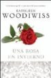UNA ROSA EN INVIERNO de WOODIWISS, KATHLEEN E. 