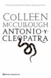 ANTONIO Y CLEOPATRA de MCCULLOUGH, COLLEEN 