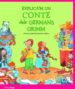 EXPLICA M UN CONTE DELS GERMANS GRIMM di VV.AA. 