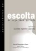 MANUAL TECNICO DEL ESCOLTA DE SEGURIDAD PRIVADA: DESTINADO A GUAR DAS, VIGILANTES Y ESCOLTAS di MONTESINOS ESPES, DAVID 