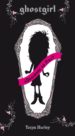 GHOSTGIRL de HURLEY, TONYA 
