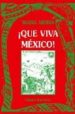 QUE VIVA MEXICO! de SIERRA, ISABEL 
