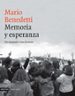 MEMORIA Y ESPERANZA: UN MENSAJE A LOS JOVENES de BENEDETTI, MARIO 