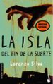 LA ISLA DEL FIN DE LA SUERTE de SILVA, LORENZO 