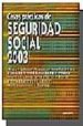CASOS PRACTICOS DE SEGURIDAD SOCIAL 2003 di FERRER LOPEZ, MIGUEL ANGEL 