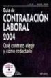 GUIA DE CONTRATACION LABORAL 2004 (INCLUYE CD) de FERRER LOPEZ, MIGUEL ANGEL 