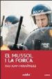 EL MUSSOL I LA FORCA de HERNANDEZ, PAU JOAN 