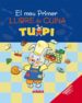 EL MEU PRIMER LLIBRE DE CUINA TUPI de ARANEGA, MERCE 