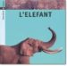 L'ELEFANT: DESCOBRIM de PORTELL RIFA, JOAN  ARENAGA SUSANA 