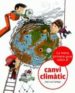 LA MEVA PRIMERA GUIA SOBRE EL CANVI CLIMATIC de GALLEGO, JOSE LUIS 