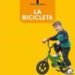 LA BICICLETA de ARANEGA, SUSANA  PORTELL, JOAN 