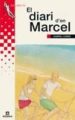 EL DIARI D EN MARCEL de COMES, GABRIEL  MARGALEF, RAMON 
