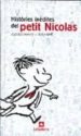 HISTORIES INEDITES DEL PETIT NICOLAS de GOSCINNY, RENE  SEMPE, JEAN-JACQUES 
