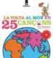 LA VOLTA AL MON EN 25 CANONS de GIMENEZ, TONI 