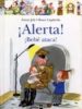 ALERTA! BEBE ATACA! de JOLY, FANNY 
