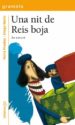 UNA NIT DE REIS BOJA de PRADAS, NURIA 