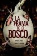 LA TRAMA DEL BOSCO de JEGO, YVES  LEPEE, DENIS 