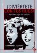 DIVIERTETE CON TUS HIJOS di LADISH, LORRAINE C. 