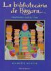 LA BIBLIOTECARIA DE BASSORA de WINTER, JEANETTE 