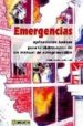 EMERGENCIAS: APLICACIONES BASICAS PARA LA ELABORACION DE UN MANUA L DE AUTOPROTECCION de CONTELLES DIAZ, ENRIQUE ALEJANDRO 