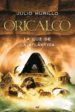 ORICALCO: LA LUZ DE LA ATLANTIDA de MURILLO LLERDA, JULIO 