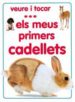 ELS MEUS PRIMERS CADELLETS di VV.AA. 