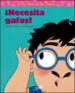NECESITA GAFAS di POIREE, ANTONIN  GRAUX, AMELIE 