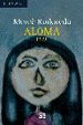 ALOMA (1938) de RODOREDA, MERCE 