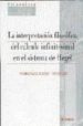 LA INTERPRETACION FILOSOFICA DEL CALCULO INFINITESIMAL EN EL SIST EMA DE HEGEL de MIRANDA, FRANCISCO XAVIER 