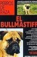 EL BULLMASTIFF di SOMMA, GUILIO C. DI 