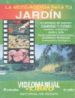 LA VIDEO-AGENDA PARA TU JARDIN (PACK VIDEOMANUAL + LIBRO) de FURLANI PEDOJA, ANNA 