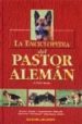 LA ENCICLOPEDIA DEL PASTOR ALEMAN di ALASIA, G. TEICH 