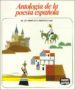 ANTOLOGIA DE LA POESIA ESPAOLA di VV.AA. 