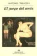 EL JUEGO DEL REVES (4ª ED.) de TABUCCHI, ANTONIO 