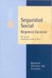 SEGURIDAD SOCIAL: REGIMEN GENERAL (10 ED.) di VV.AA. 