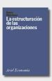 LA ESTRUCTURACION DE LAS ORGANIZACIONES de MINTZBERG, HENRY 