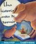 UNA HISTORIA ANTES DE DORMIR de STEER, DUGALD 