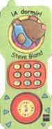 A DORMIR! (LIBRO TELEFONO) de BLAND, STEVE 