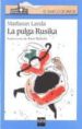LA PULGA RUSIKA de LANDA, MARIASUN 