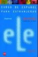 NUEVO ELE. LIBRO DEL ALUMNO (INTERMEDIO) de BOROBIO, VIRGILIO  PALENCIA, RAMON 
