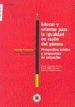 EDUCAR Y ORIENTAR PARA LA IGUALDAD EN RAZON DEL GENERO, PERSPECTI VA TEORICA Y PROPUESTAS DE ACTUACION de MALIK LIEVANO, BEATRIZ  SEBASTIAN RAMOS, ARACELI 