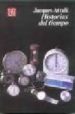 HISTORIAS DEL TIEMPO de ATTALI, JACQUES 