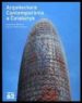 ARQUITECTURA CONTEMPORANEA A CATALUNYA de MONTANER, JOSEP MARIA  MANENT, RAMON 